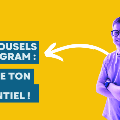 TUTO : Tes carrousels Instagram vont enfin cartonner !